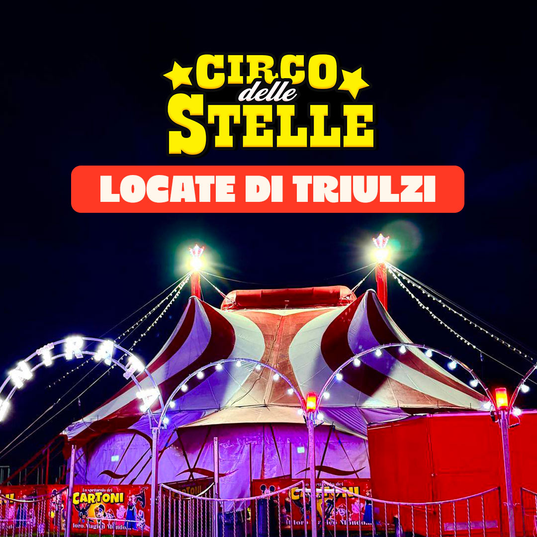 Circo delle Stelle a Locate di Triulzi dal 30 ottobre al 1 novembre