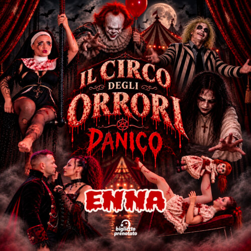 Circo degli Orrori Panico ad Enna dal 5 al 7 novembre 2026
