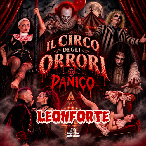 Il Circo degli Orrori Panico a Leonforte dal 11 al 15 novembre 2026