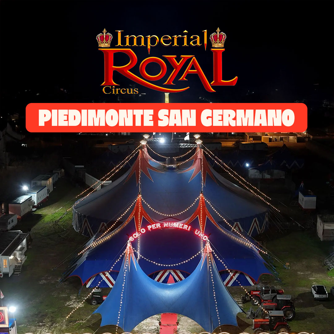 Imperial Royal Circus al Centro Commerciale Le Grange dal 2 all’11 ottobre 2026