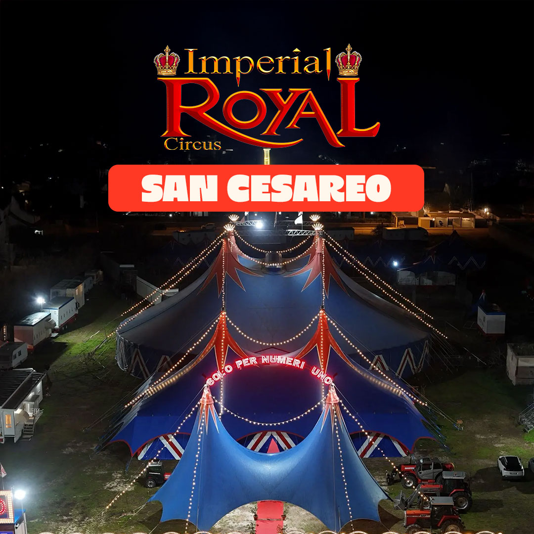 Imperial Royal Circus a San Cesareo dal 23 ottobre al 1 novembre